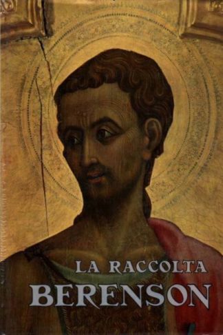 RUSSOLI FRANCO - La raccolta Berenson