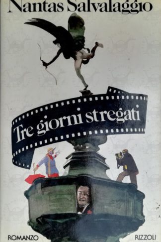 SALVALAGGIO NANTAS - Tre giorni stregati