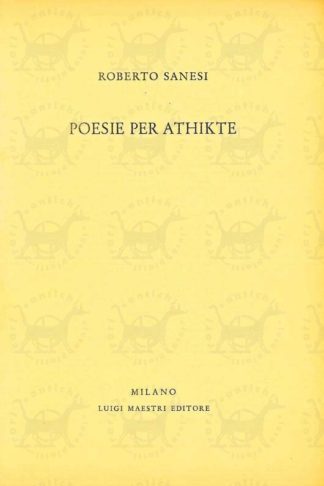 SANESI ROBERTO - Poesie per Athikte
