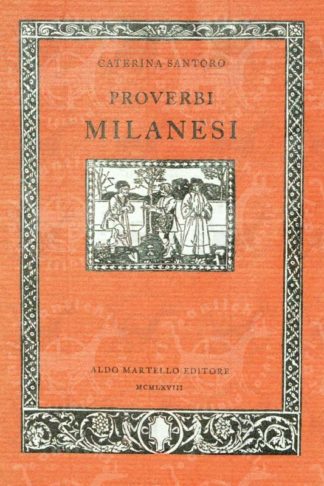 SANTORO CATERINA - Proverbi milanesi