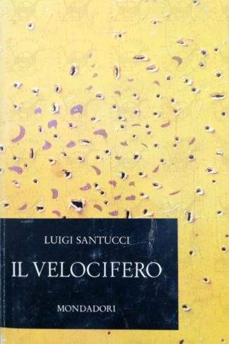 SANTUCCI LUIGI - Il velocifero