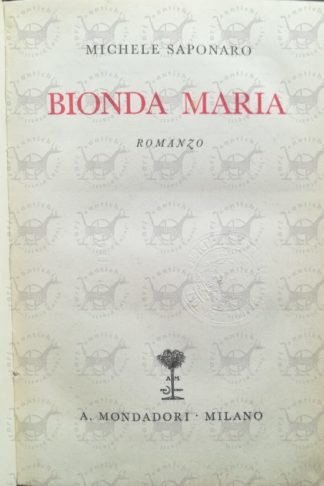 SAPONARO MICHELE - Bionda Maria - Frontespizio