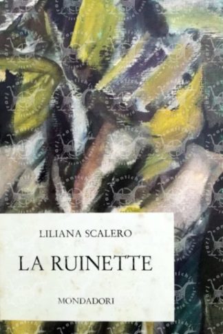 SCALERO LILIANA - La ruinette