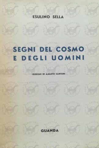 SELLA ESULINO - Segni del cosmo e degli uomini - Frontespizio