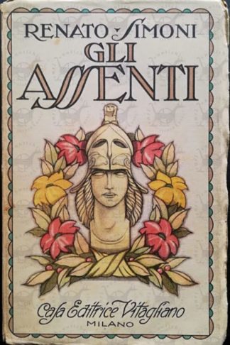 SIMONI RENATO - Gli assenti. Profili.