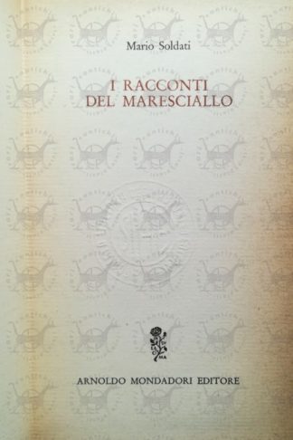 SOLDATI MARIO - I racconti del maresciallo - Frontespizio