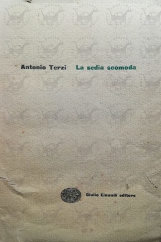 TERZI ANTONIO - La sedia scomoda