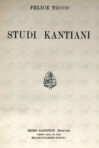 TOCCO FELICE - Studi kantiani