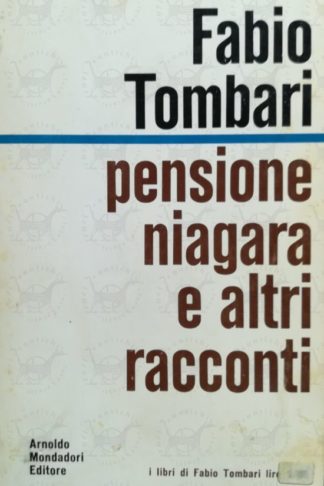 TOMBARI FABIO – Pensione Niagara e altri racconti