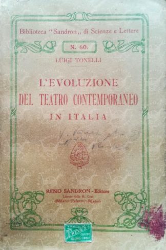TONELLI LUIGI – L’evoluzione del teatro contemporaneo in Italia