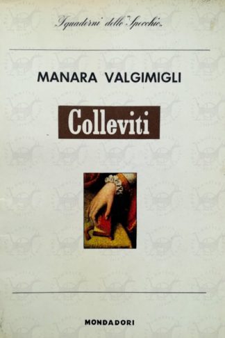 VALGIMIGLI MANARA - Colleviti
