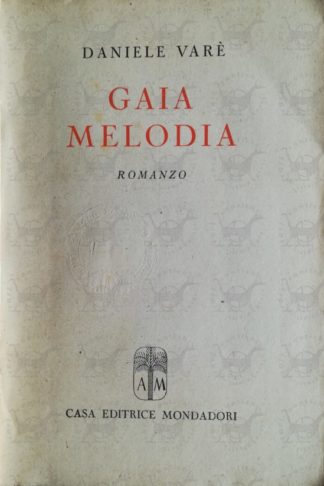 VARÈ DANIELE - Gaia melodia - Frontespizio