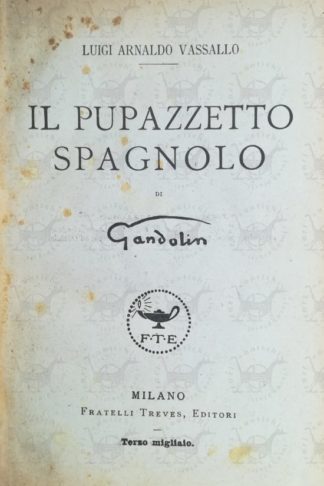 VASSALLO LUIGI ARNALDO – Il pupazzetto spagnolo di Gandolin - Frontespizio