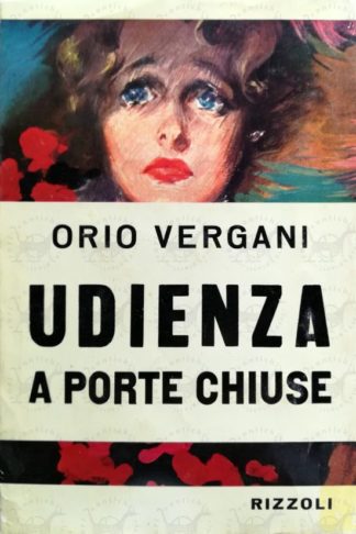 VERGANI ORIO – Udienza a porte chiuse