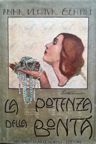 VERTUA GENTILE ANNA - La potenza della bontà
