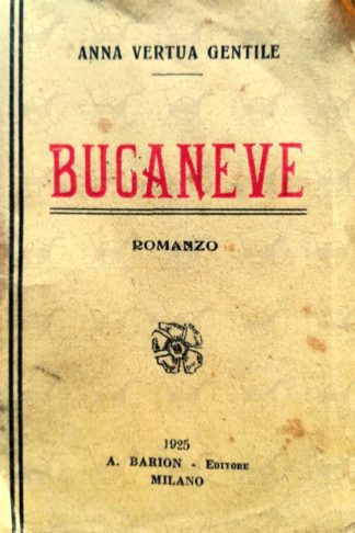 VERTUA GENTILE ANNA – Bucaneve