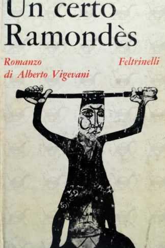 VIGEVANI ALBERTO – Un certo Ramondes