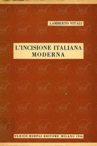 VITALI LAMBERTO - L’incisione italiana moderna Copertina anteriore