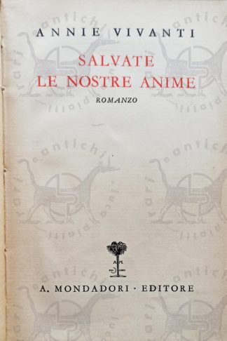 VIVANTI ANNA EMILIA - Salvate le nostre anime - Frontespizio