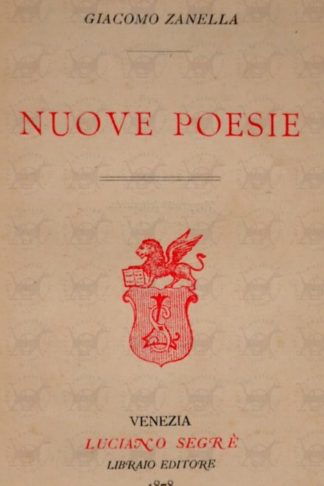 ZANELLA GIACOMO - Nuove poesie