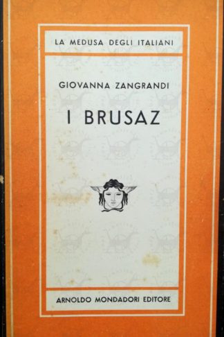 ZANGRANDI GIOVANNA - I brusaz