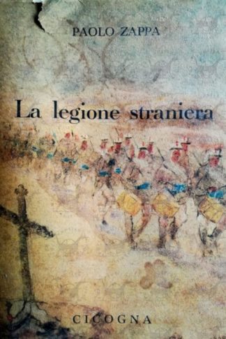 ZAPPA PAOLO - La legione straniera