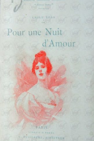 ZOLA EMILE - Pour une nuit d’amour