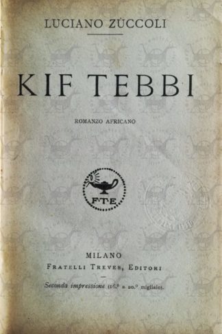 ZUCCOLI LUCIANO - Kif Tebbi - Seconda impressione