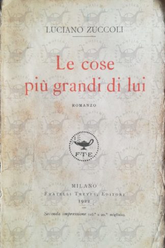ZUCCOLI LUCIANO - Le cose più grandi di lui - Copertina anteriore