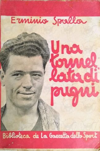 SPALLA ERMINIO - Una tonnellata di pugni - Copertina anteriore