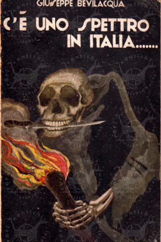 Giuseppe Bevilacqua C'è uno spettro in Italia … Con una prefazione di Claudio Treves - Copertina anteriore
