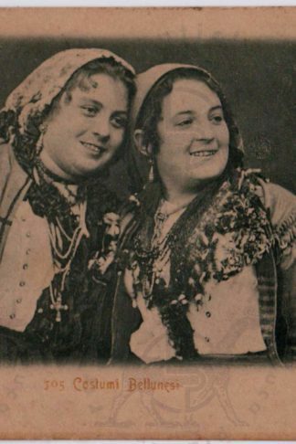 Cartolina d'epoca Belluno Costumi Bellunesi