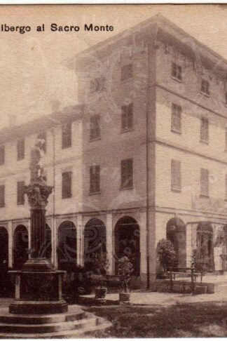 Cartolina_d'epoca_regionalismo_ Piemonte_Vercelli_Varallo_ Sesia_Valsesia_albergo_sacro_monte (2)