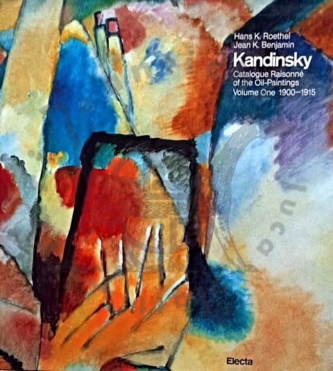 Hans_K_Roethel_Jean_K_ Benjamin_KANDINSKY_CATALOGUE_RAISONNÉ_OF_THE_OIL_PAINTINGS (5)