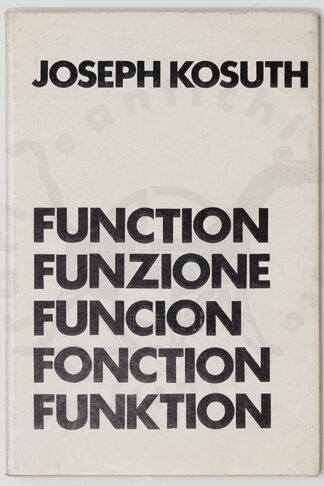 KOSUTH_ JOSEPH _Function_Funzione_Funcion_Fonction_Funktion_Artists_books_Book_arts_ Libri dartista_ Libri_oggetto_Libro_darte_ Librodartista_Libro_ illustrato_ Librooggetto_Livredepeintre (1)