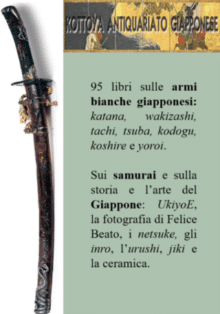 95 libri sulle armi bianche giapponesi: Nihonto, katana, tachi, wakizashi, tsuba, kodogu, koshire e yoroi. Sui samurai e sulla storia e l'arte del Giappone : UkiyoE, la fotografia di Felice Beato, i netsuke, gli inro, l’urushi, jiki e la ceramica.