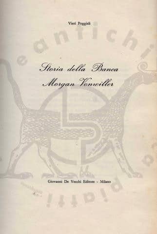 VIERI_POGGIALI_150_anni_banca_milanese_Storia_banca_Morgan_Vonwiller (1)
