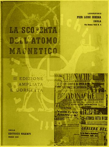Pier Luigi Ighina LA SCOPERTA DELL'ATOMO MAGNETICO Seconda edizione ampliata e corretta