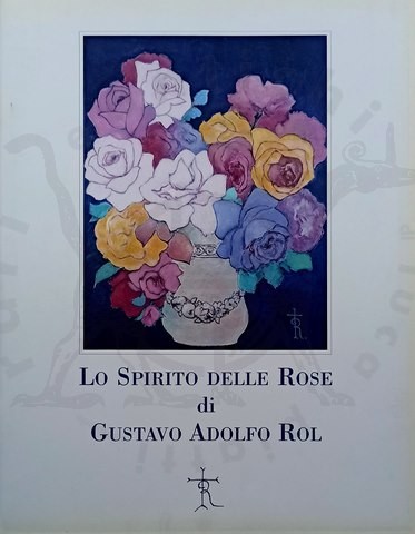 spirito_delle_rose_gustavo_adolfo_rol_ laura_russo_Remo_Lugli_PITTURA (2)