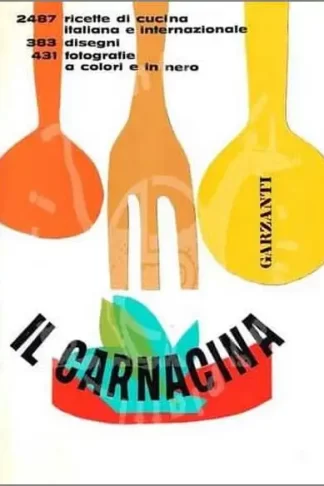 CARNACINA LUIGI - Il Carnacina Veronelli