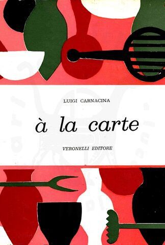 CARNACINA LUIGI - A la carte