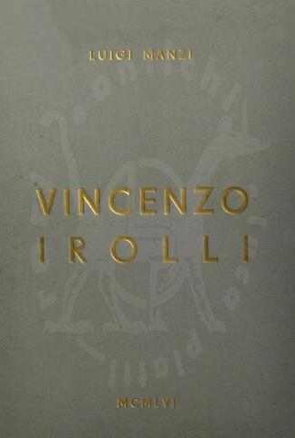MANZI_LUIGI_VINCENZO_IROLLI_FRANCESCO_SAPORI_Editrice_Rinascita_Artistica