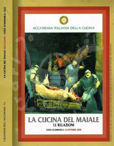 ACCADEMIA ITALIANA - La cucina del maiale
