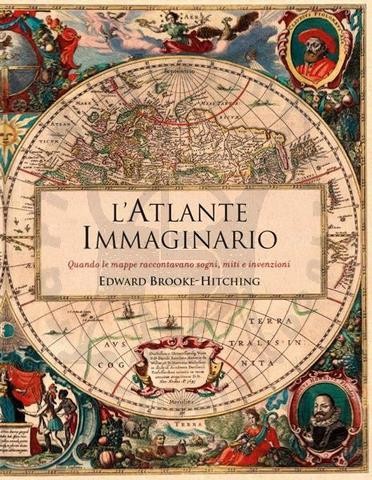 BROOKE HITCHING EDWARD – Atlante immaginario