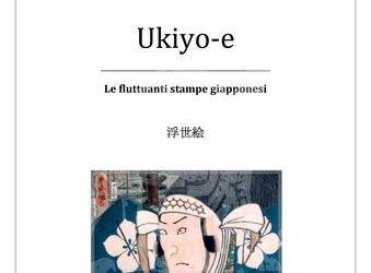 Ukiyoe Le fluttuanti stampe giapponesi