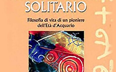 Benedetto Lavagna Pensieri del viandante solitario