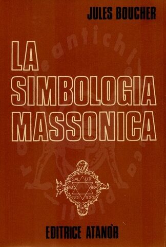BOUCHER JULES - La simbologia massonica