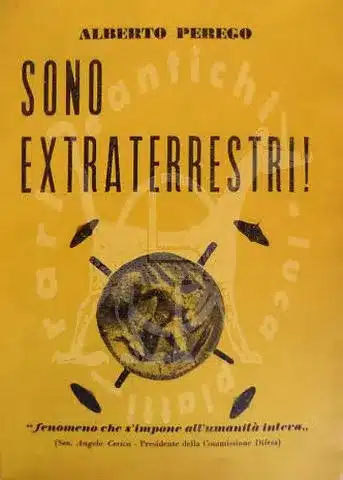 PEREGO ALBERTO - Sono extraterrestri