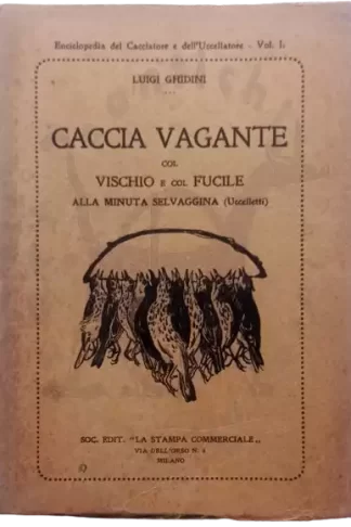 GHIDINI LUIGI Caccia vagante