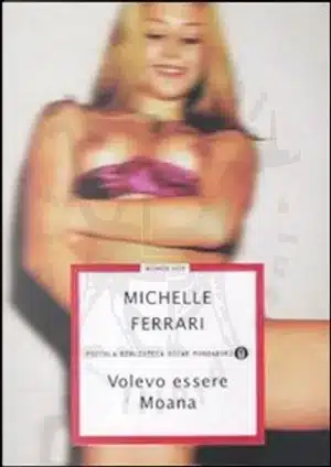 Ferrari Michelle - Volevo essere Moana